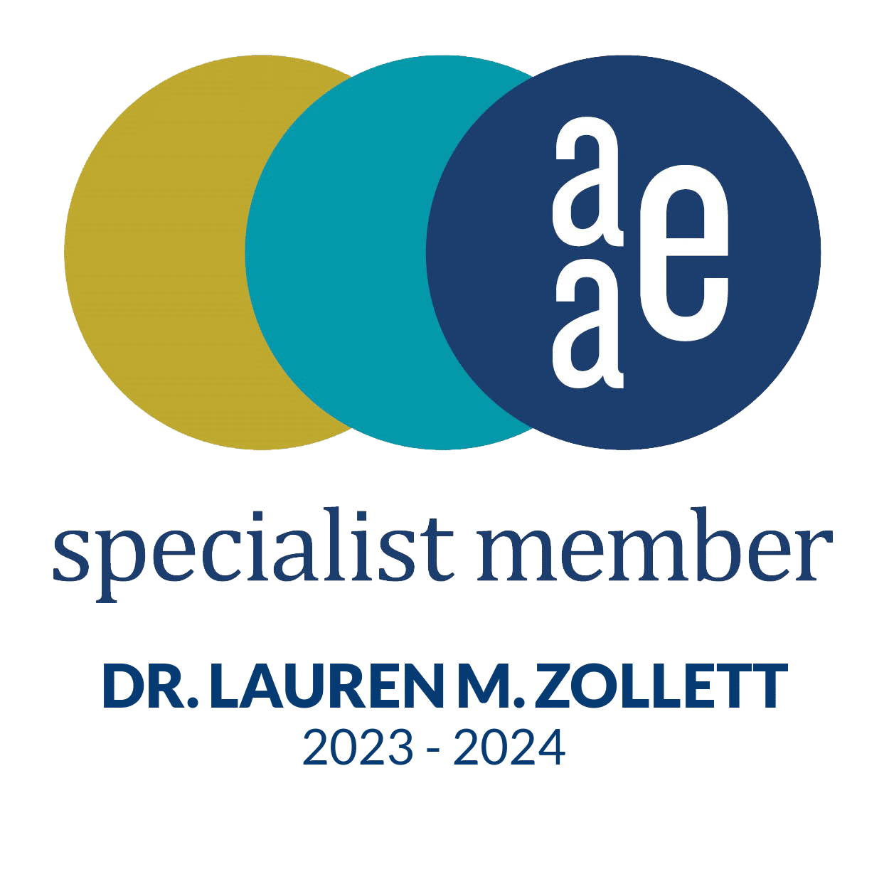 Dr. Lauren M. Zollett, Specialist Member of the American Association of Endodontics